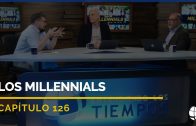 Cap #126 – Los Millennials